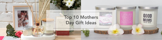 Top 10 Mother’s Day Gift Ideas that Smell Amazing